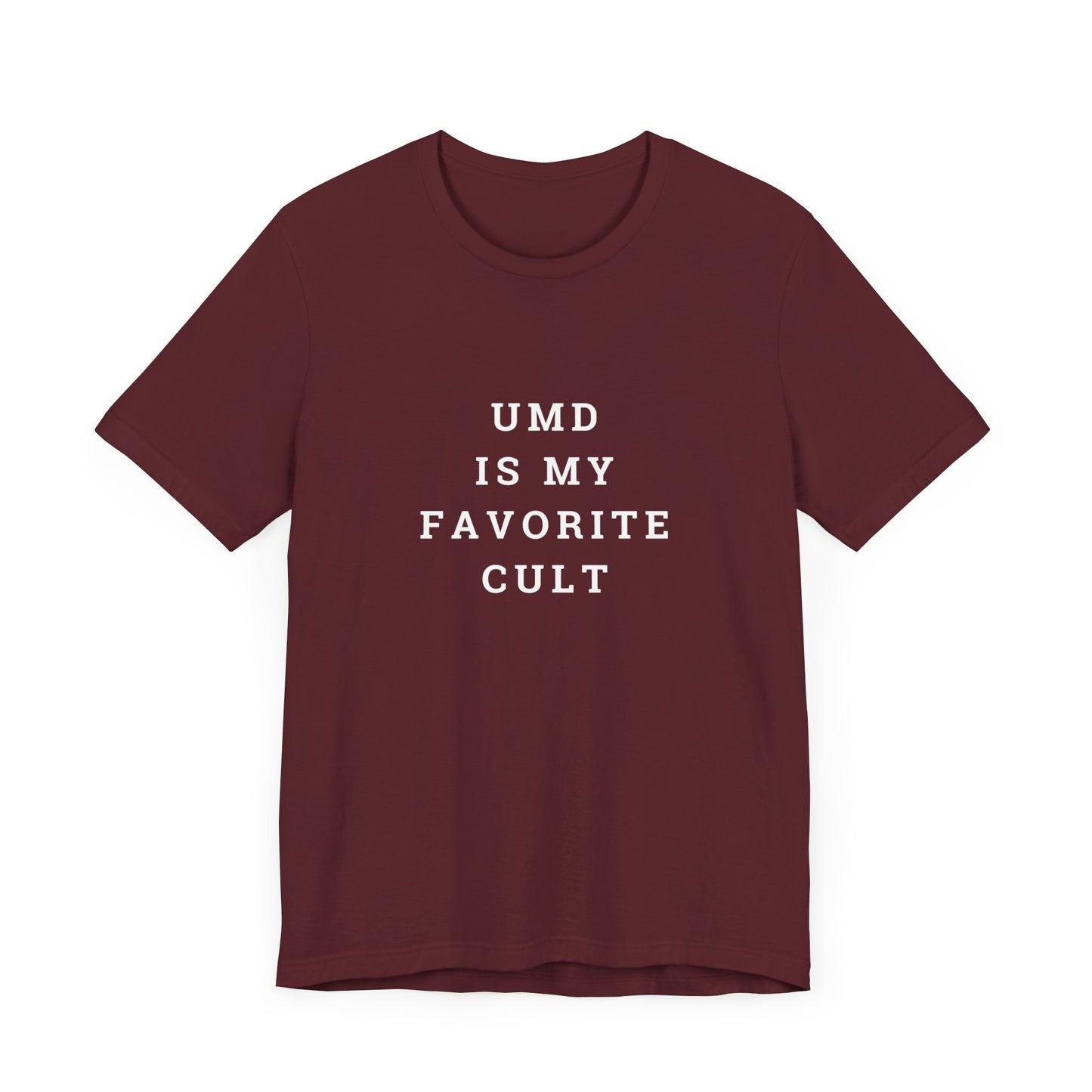 UMD is my Favorite Cult Unisex Jersey Short Sleeve Tee