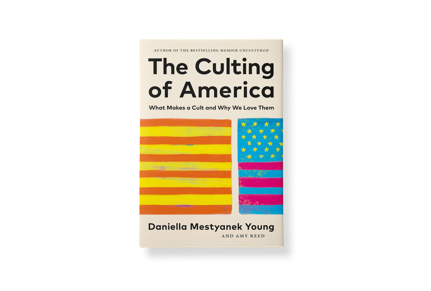 The Culting of America PRE-SALE (SHIPS BY JANUARY 20, 2026)
