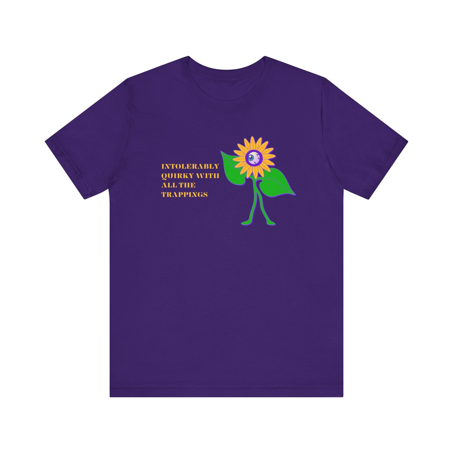 Intolerably Quirky with All the Trappings Unisex Jersey Short Sleeve Tee