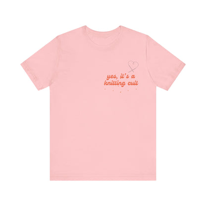 Yes It's a Knitting Cult Unisex Jersey Short Sleeve Tee
