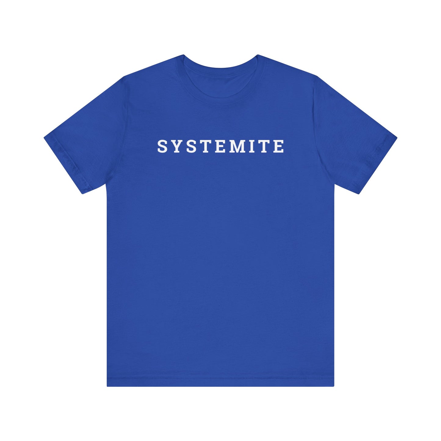 Systemite Unisex Jersey Short Sleeve Tee