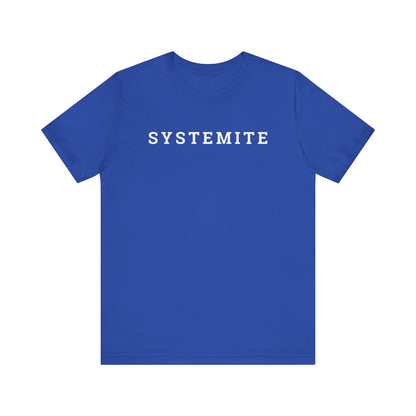 Systemite Unisex Jersey Short Sleeve Tee