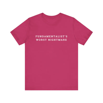 Fundamentalist's Worst Nightmare Unisex Jersey Short Sleeve Tee