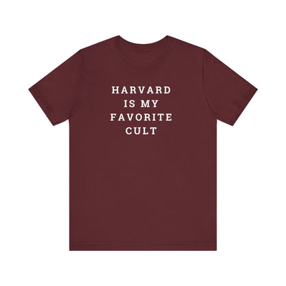 Harvard is my Favorite Cult Unisex Jersey Short Sleeve Tee