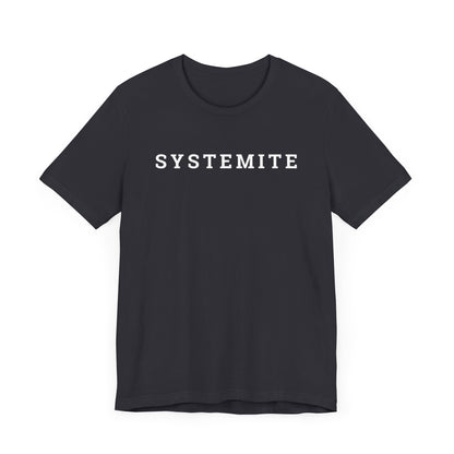 Systemite Unisex Jersey Short Sleeve Tee