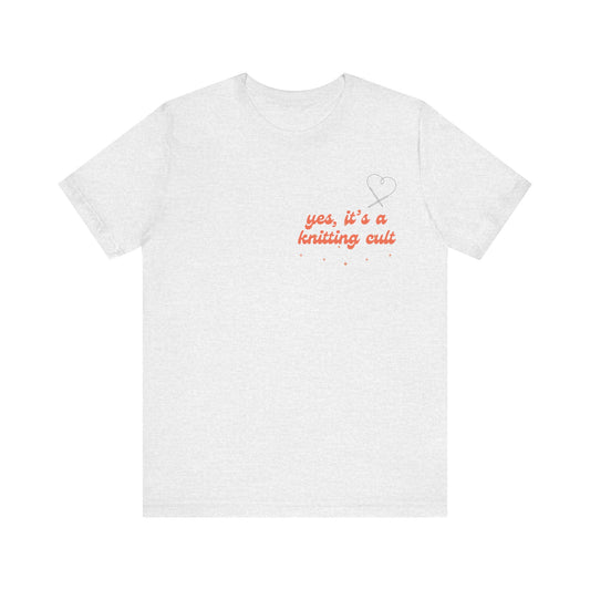 Yes It's a Knitting Cult Unisex Jersey Short Sleeve Tee