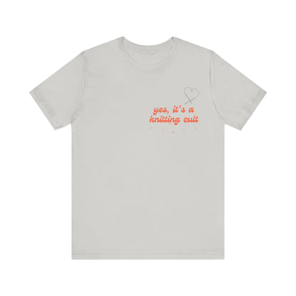Yes It's a Knitting Cult Unisex Jersey Short Sleeve Tee