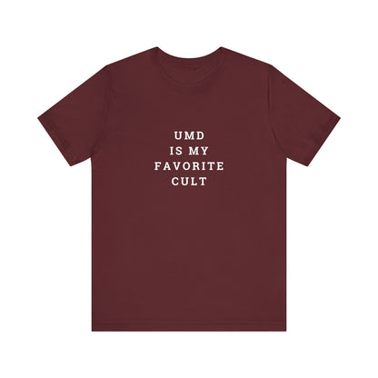 UMD is my Favorite Cult Unisex Jersey Short Sleeve Tee