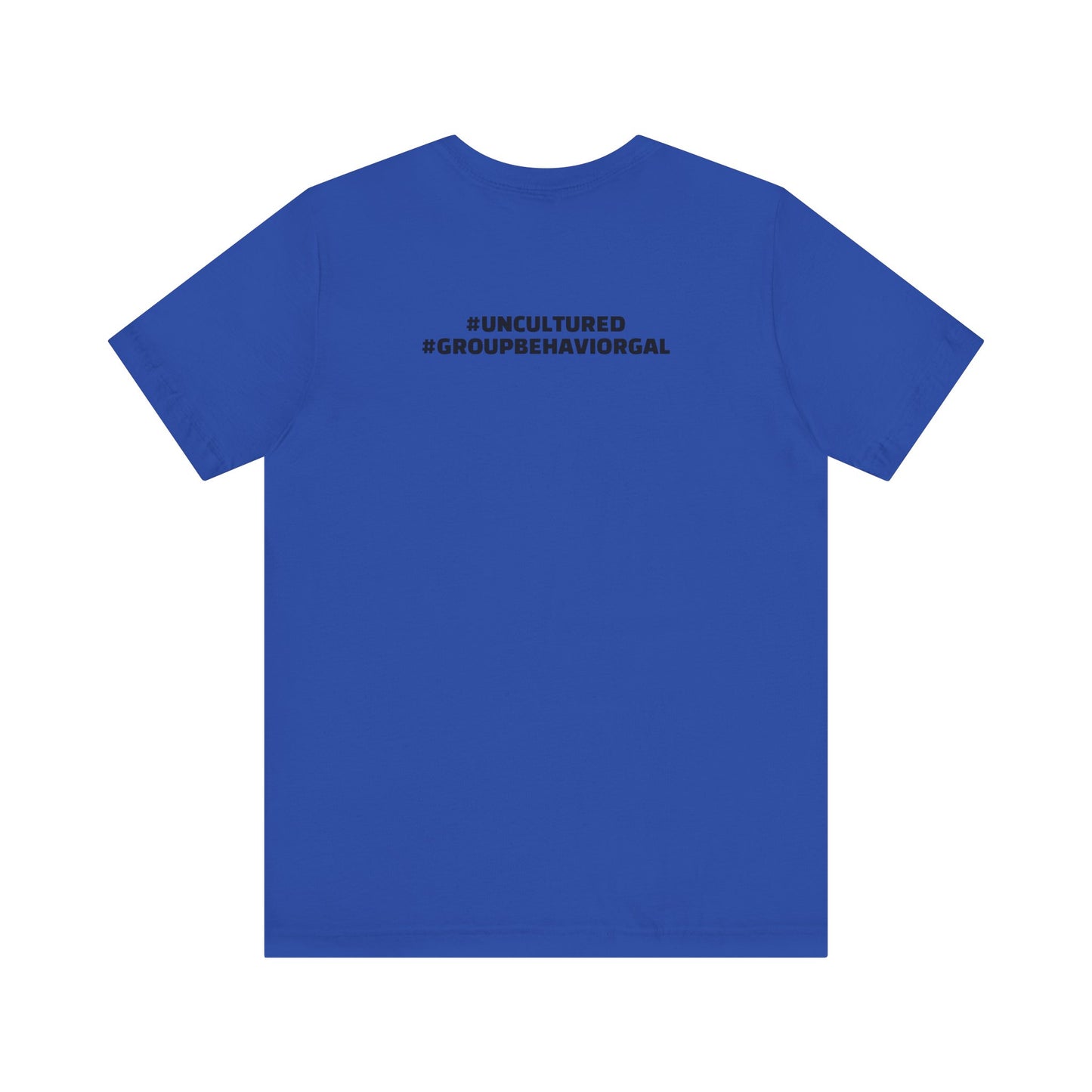 I'm the B*tch Unisex Jersey Short Sleeve Tee