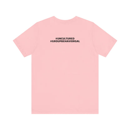 I'm the B*tch Unisex Jersey Short Sleeve Tee