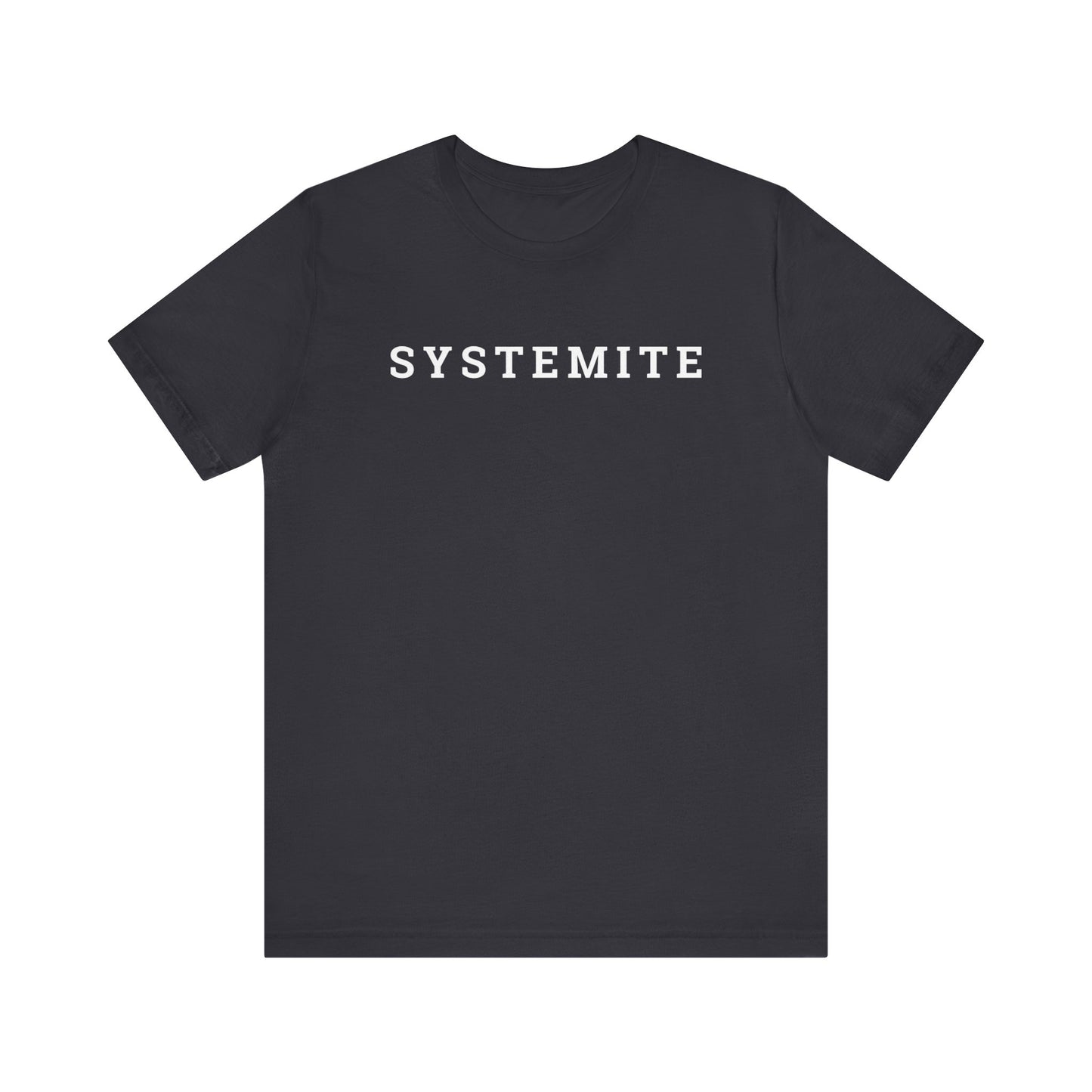 Systemite Unisex Jersey Short Sleeve Tee