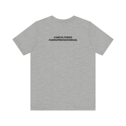 I'm the B*tch Unisex Jersey Short Sleeve Tee