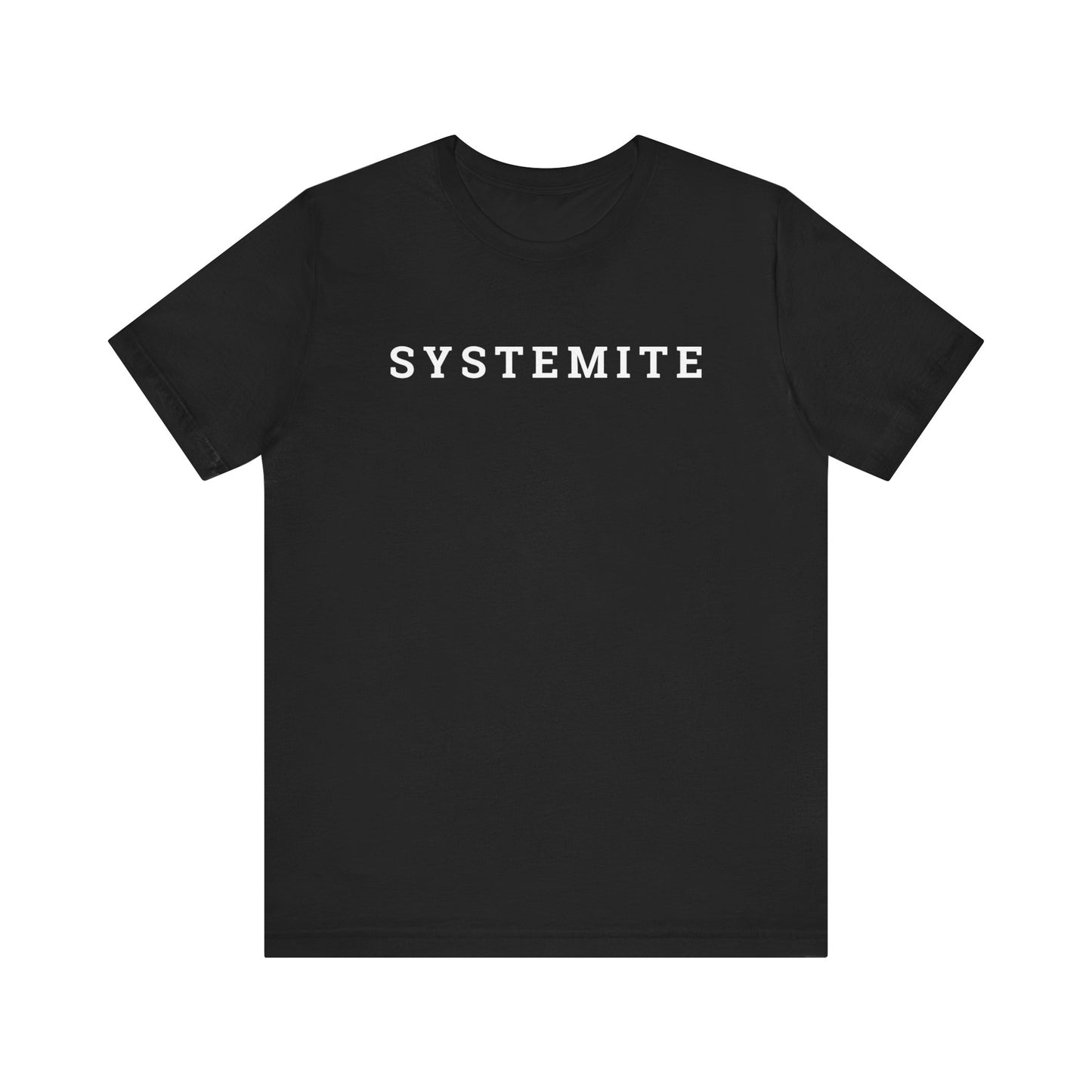 Systemite Unisex Jersey Short Sleeve Tee