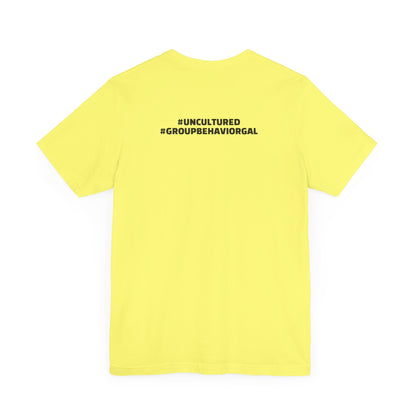 I'm the B*tch Unisex Jersey Short Sleeve Tee