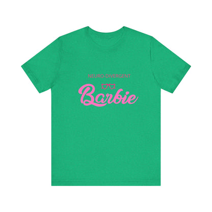 Neurodivergent Barbie Unisex Jersey Short Sleeve Tee