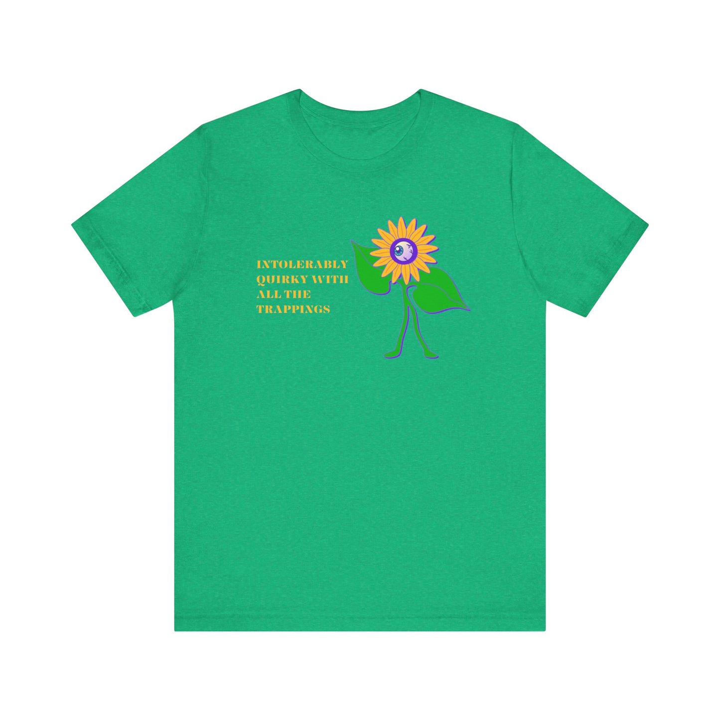 Intolerably Quirky with All the Trappings Unisex Jersey Short Sleeve Tee