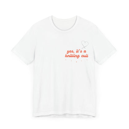 Yes It's a Knitting Cult Unisex Jersey Short Sleeve Tee