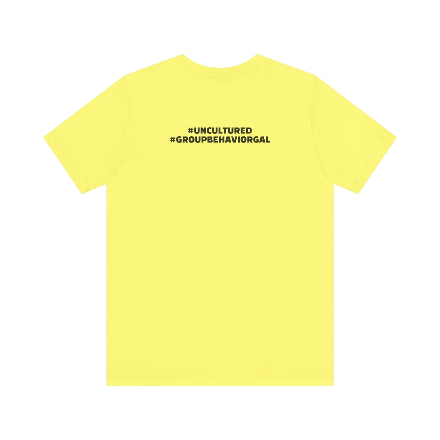I'm the B*tch Unisex Jersey Short Sleeve Tee