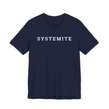 Systemite Unisex Jersey Short Sleeve Tee