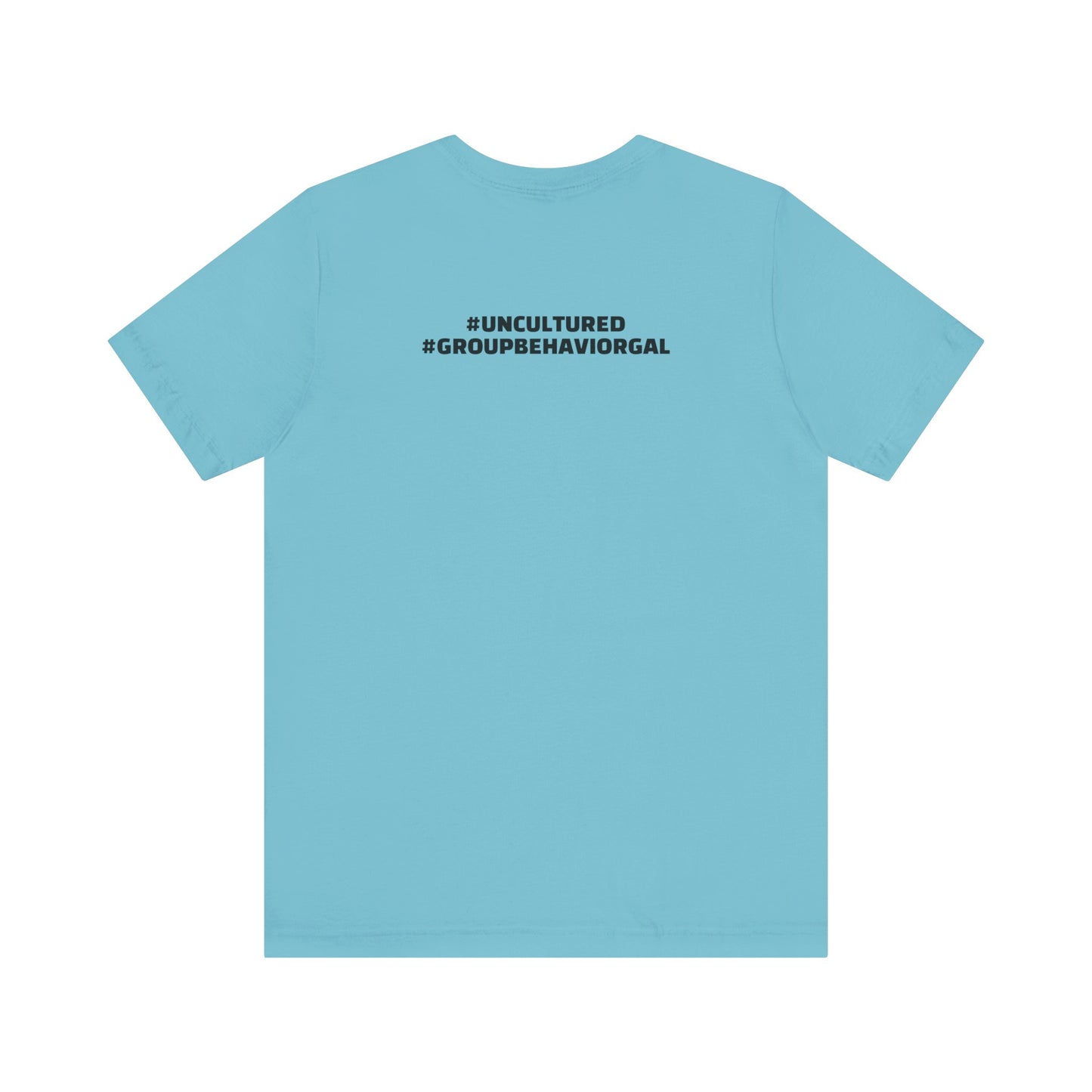 I'm the B*tch Unisex Jersey Short Sleeve Tee