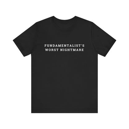 Fundamentalist's Worst Nightmare Unisex Jersey Short Sleeve Tee