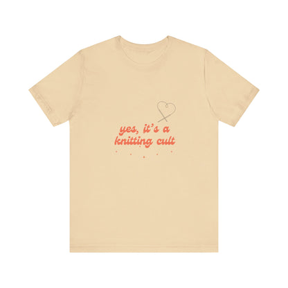 Yes It's a Knitting Cult Unisex Jersey Short Sleeve Tee