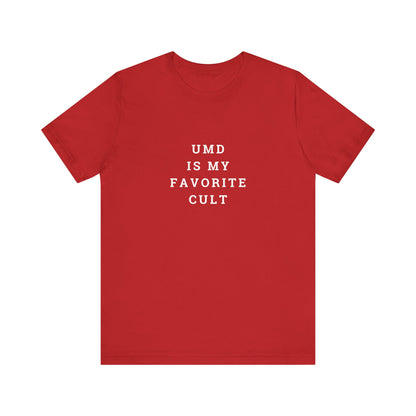 UMD is my Favorite Cult Unisex Jersey Short Sleeve Tee