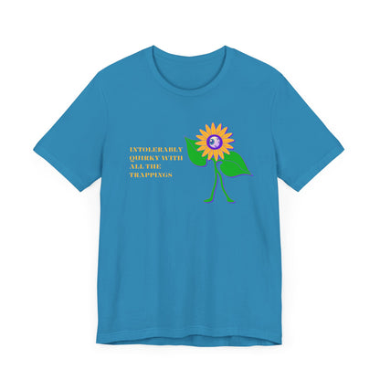 Intolerably Quirky with All the Trappings Unisex Jersey Short Sleeve Tee