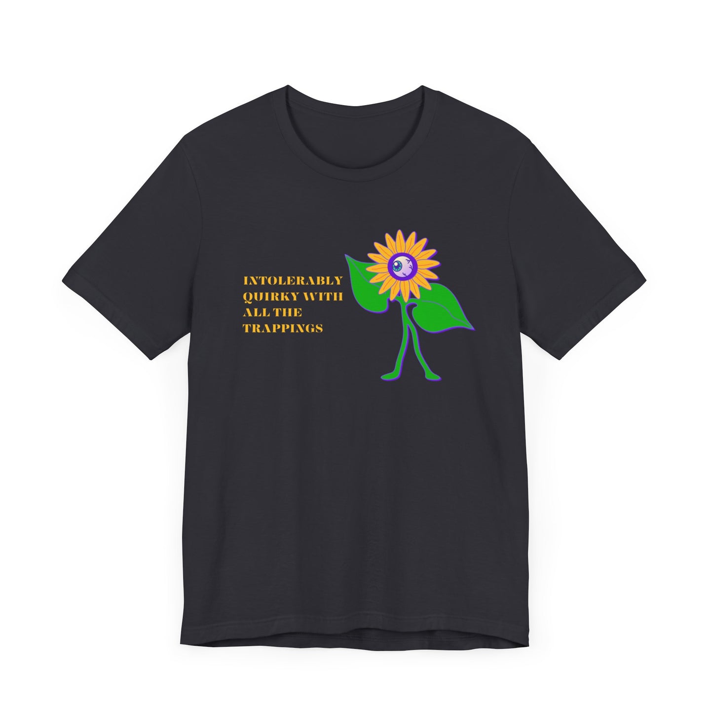 Intolerably Quirky with All the Trappings Unisex Jersey Short Sleeve Tee