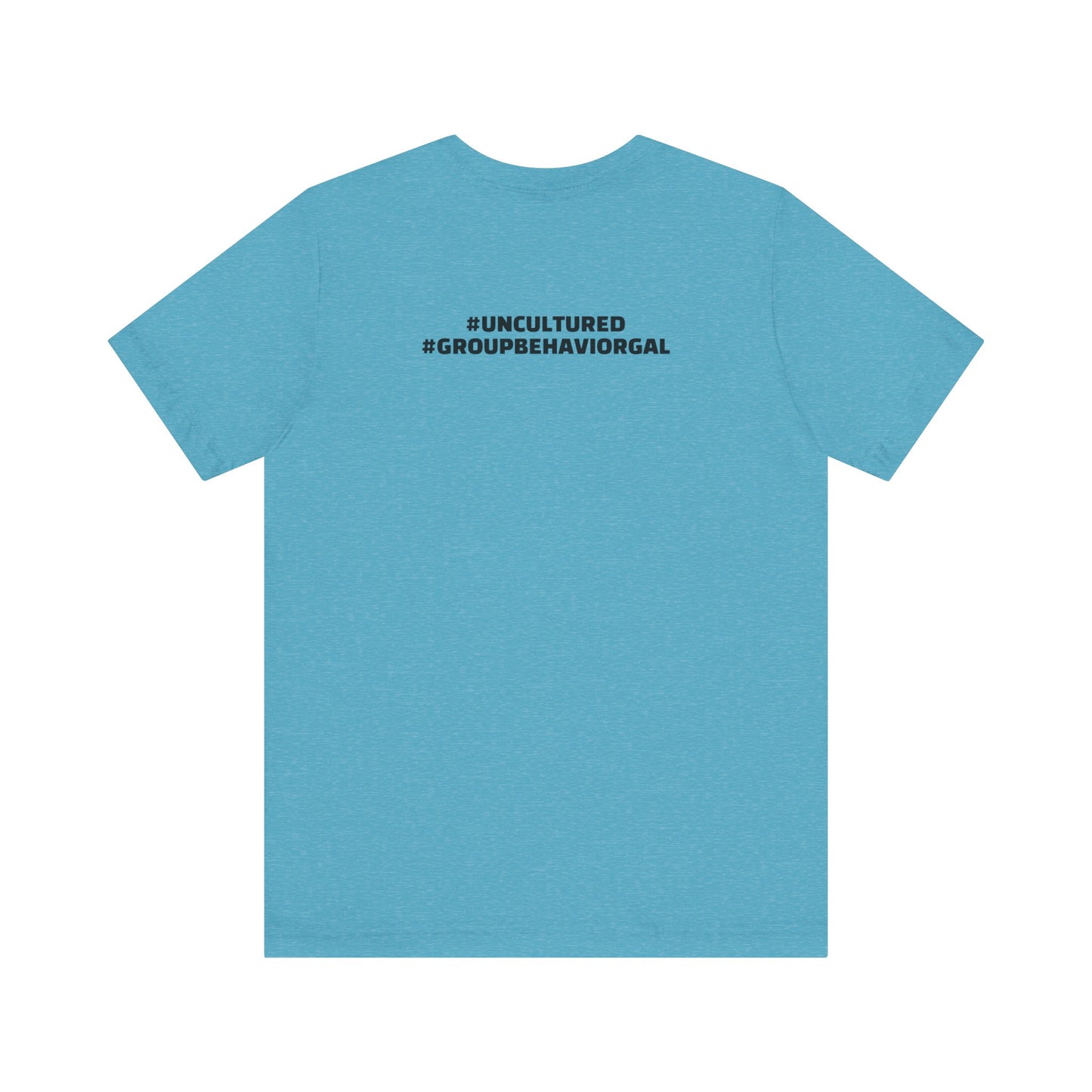 I'm the B*tch Unisex Jersey Short Sleeve Tee