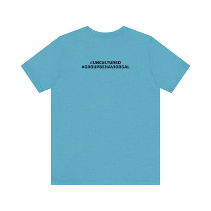 I'm the B*tch Unisex Jersey Short Sleeve Tee