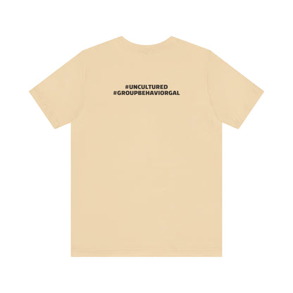 I'm the B*tch Unisex Jersey Short Sleeve Tee