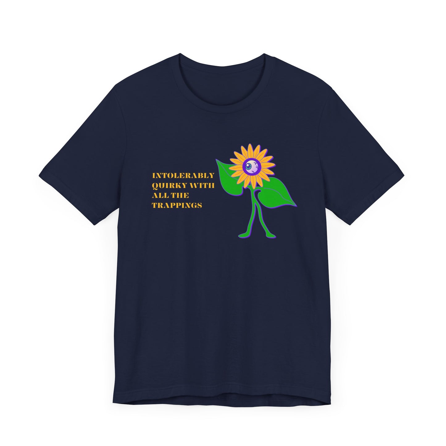 Intolerably Quirky with All the Trappings Unisex Jersey Short Sleeve Tee