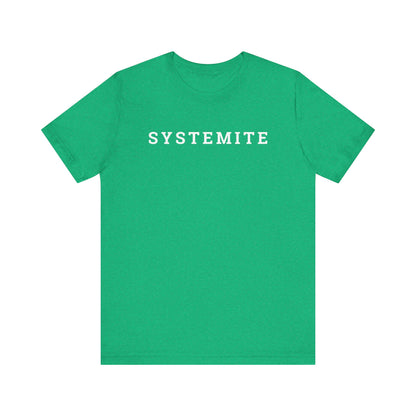 Systemite Unisex Jersey Short Sleeve Tee