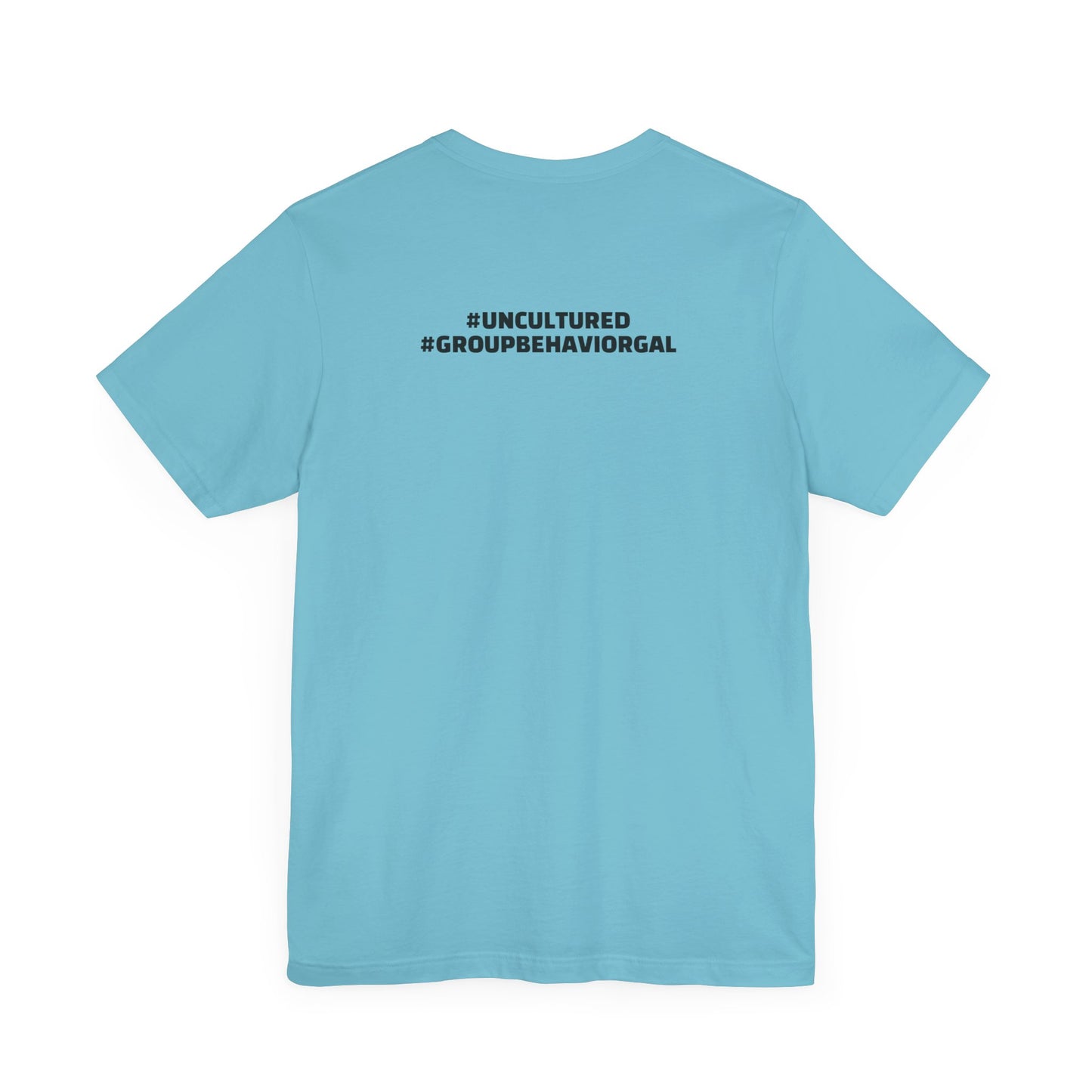I'm the B*tch Unisex Jersey Short Sleeve Tee