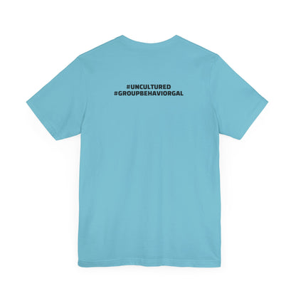 I'm the B*tch Unisex Jersey Short Sleeve Tee