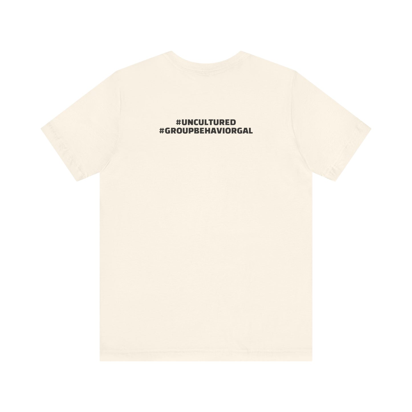 I'm the B*tch Unisex Jersey Short Sleeve Tee