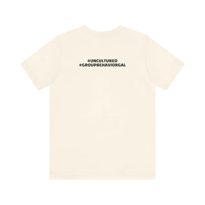 I'm the B*tch Unisex Jersey Short Sleeve Tee
