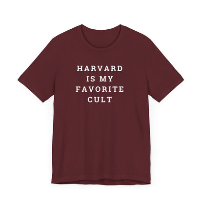 Harvard is my Favorite Cult Unisex Jersey Short Sleeve Tee