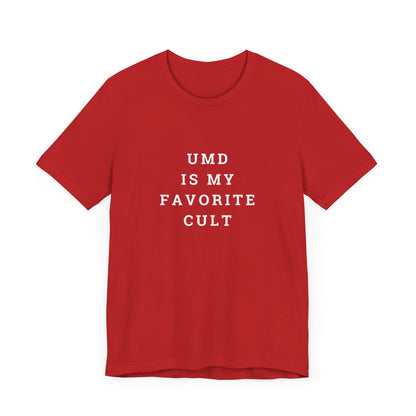 UMD is my Favorite Cult Unisex Jersey Short Sleeve Tee