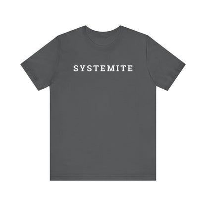 Systemite Unisex Jersey Short Sleeve Tee