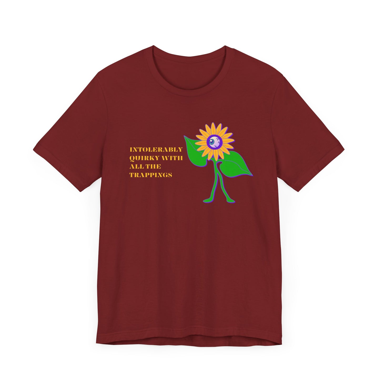 Intolerably Quirky with All the Trappings Unisex Jersey Short Sleeve Tee