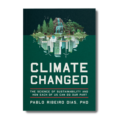 Climate Changed by Pablo Ribeiro Dias
