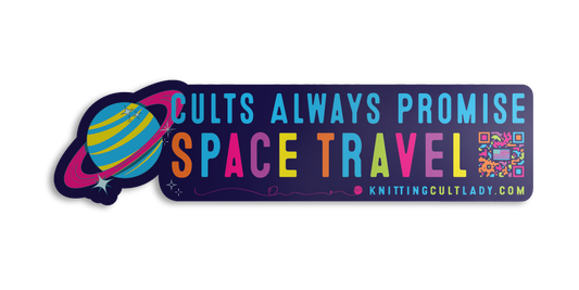 "Cults Always Promise Space Travel" Vinyl Bumper Sticker