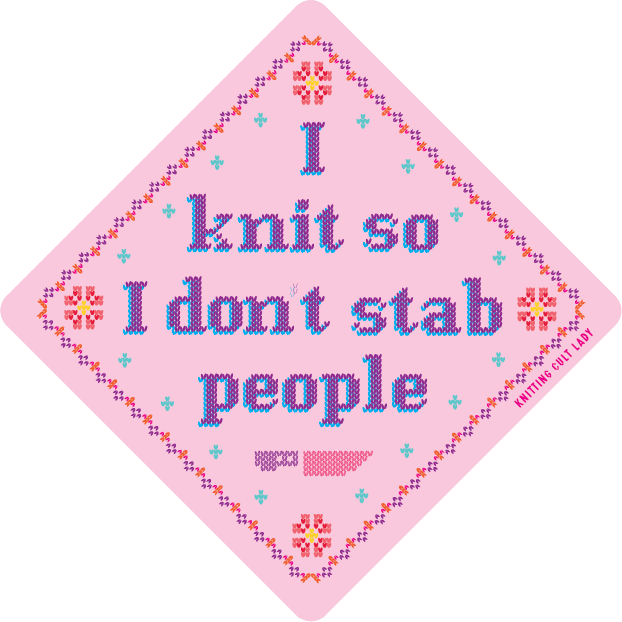 I knit so I don't stab people Vinyl Sticker