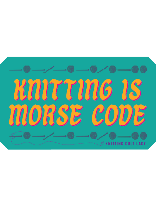 Knitting is Morse Code Vinyl Sticker