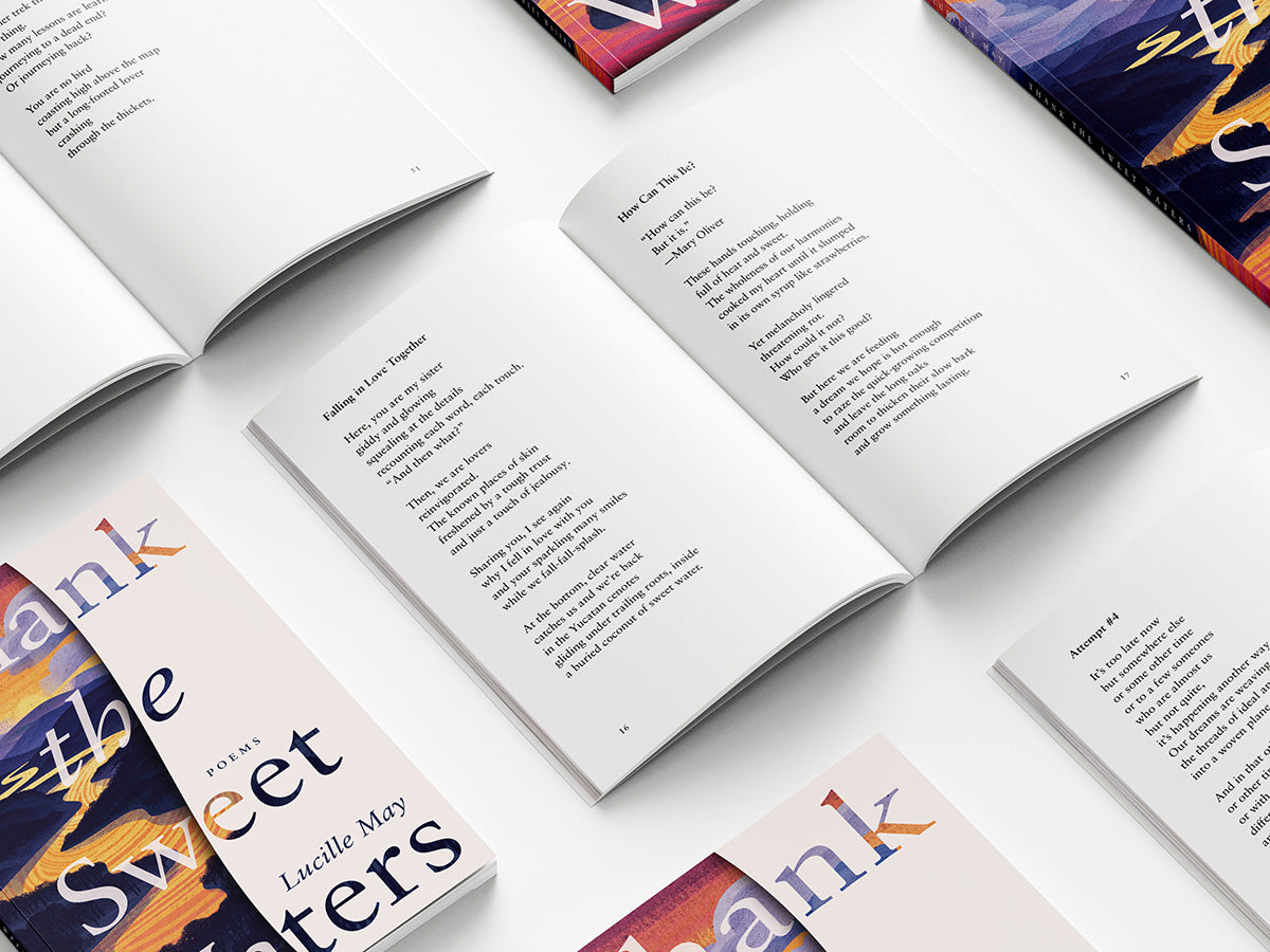 Thank the Sweet Waters: Poems by Lucille May